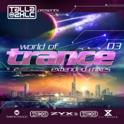 presents World Of Trance 03
