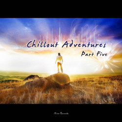 Chill​​​​-​​​​Out Adventures (Part. 5)