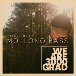 We Are 3000Grad ( Mollono.Bass DJ Mix )