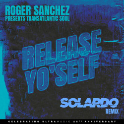 Release Yo'Self (Solardo Remix)