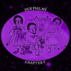 Dub Psalms Chapter 5