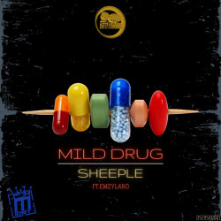 Sheeple / Mild Drug