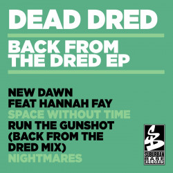 Back From The Dred