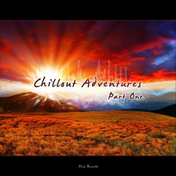 Chill​​-​​Out Adventures (Part. 1)