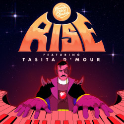 Rise (feat. Tasita D’Mour)