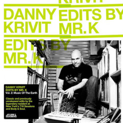 Edits By Mr. K Vol 2: Music Of The Earth 