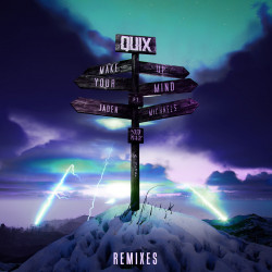 Make Up Your Mind (Remixes)