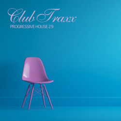 Club Trax - Progressive House 29 