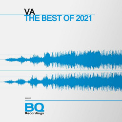 BQ Recordings - The Best of 2021