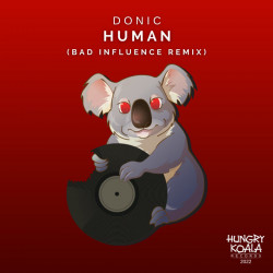 Human Bad Influence (Bad Influence Remix)