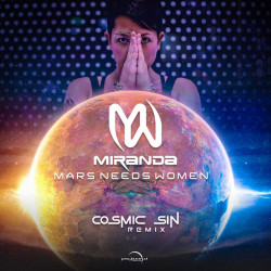 Mars Needs Women (Cosmic Sin Remix)