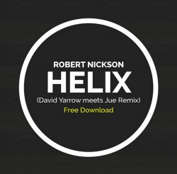 Helix (David Yarrow Meets Jue Remix)
