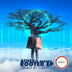 Rooted (Remix by Djeff)