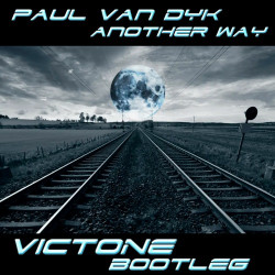 Another Way (VicTone Bootleg)