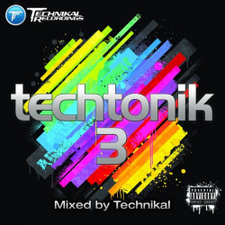 Techtonik 3 (Mixed By Technikal)