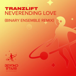 Neverending Love (Binary Ensemble Remix)