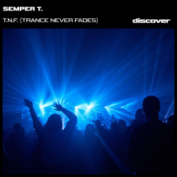 T.N.F. (Trance Never Fades)