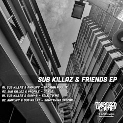 Sub Killaz & Friends