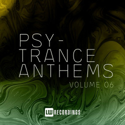 Psy-Trance Anthems, Vol. 06