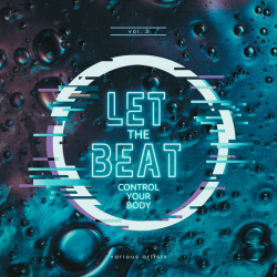 Let The Beat Control Your Body, (Vol. 3)