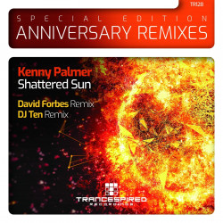 Shattered Sun (David Forbes & DJ Ten Remixes)