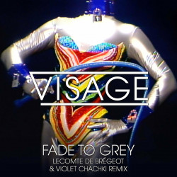 Fade To Grey (Lecomte de Brégeot & Violet Chachki Remix)