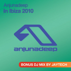 Anjunadeep In Ibiza 2010