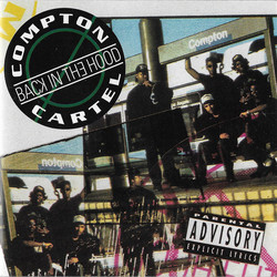 Compton Cartel - Back In The Hood