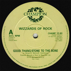 Good Thang / Stone To The Bone