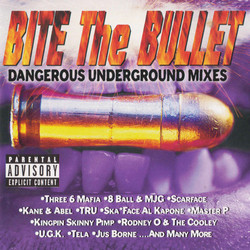 Bite The Bullet - Dangerous Underground Mixes