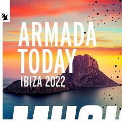 Armada Today - Ibiza 2022 