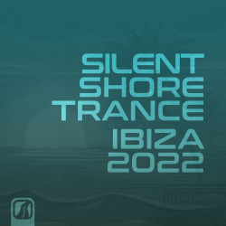 Silent Shore Trance Ibiza 2022