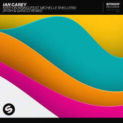 Keep On Rising (KVSH & Gancci Remix)