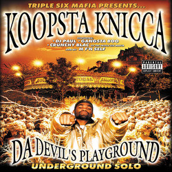 Da Devil's Playground: Underground Solo