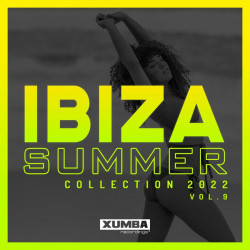 Ibiza Summer 2022 Collection, Vol. 9