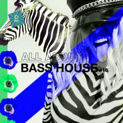 All about: Bass House, Vol. 16