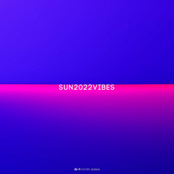 SUN2022VIBES, Pt. 2