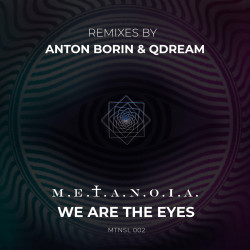 We Are The Eyes (Remixes)