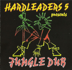 Hardleaders 5 – Jungle Dub 
