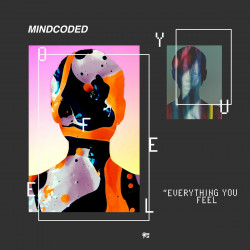 Everything You Feel