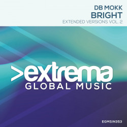 Bright (Extended Versions Vol. 2)