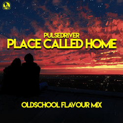 Place Called Home (Oldschool Flavour Mix)