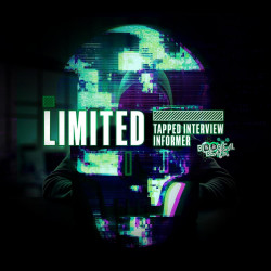 Tapped Interview / Informer