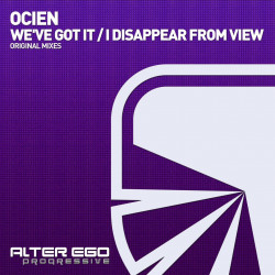 We've Got It / Disappear From View