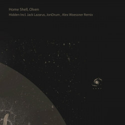 Hidden Incl. Jack Lazarus, JonDrum , Alex Woessner Remix