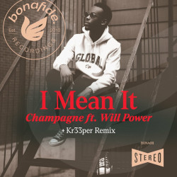 I Mean It (Kr33per Remix)