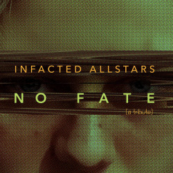 No Fate (A Tribute) (Remixes)