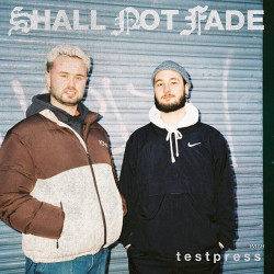 Shall Not Fade: Testpress