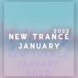 New Trance January 2022