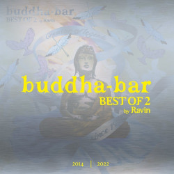 Buddha Bar  Best Of 2 by Ravin